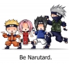 Be Narutard.jpg